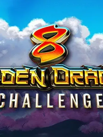 8 Golden Dragon Challenge